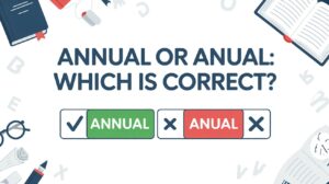 Anual Or Annual