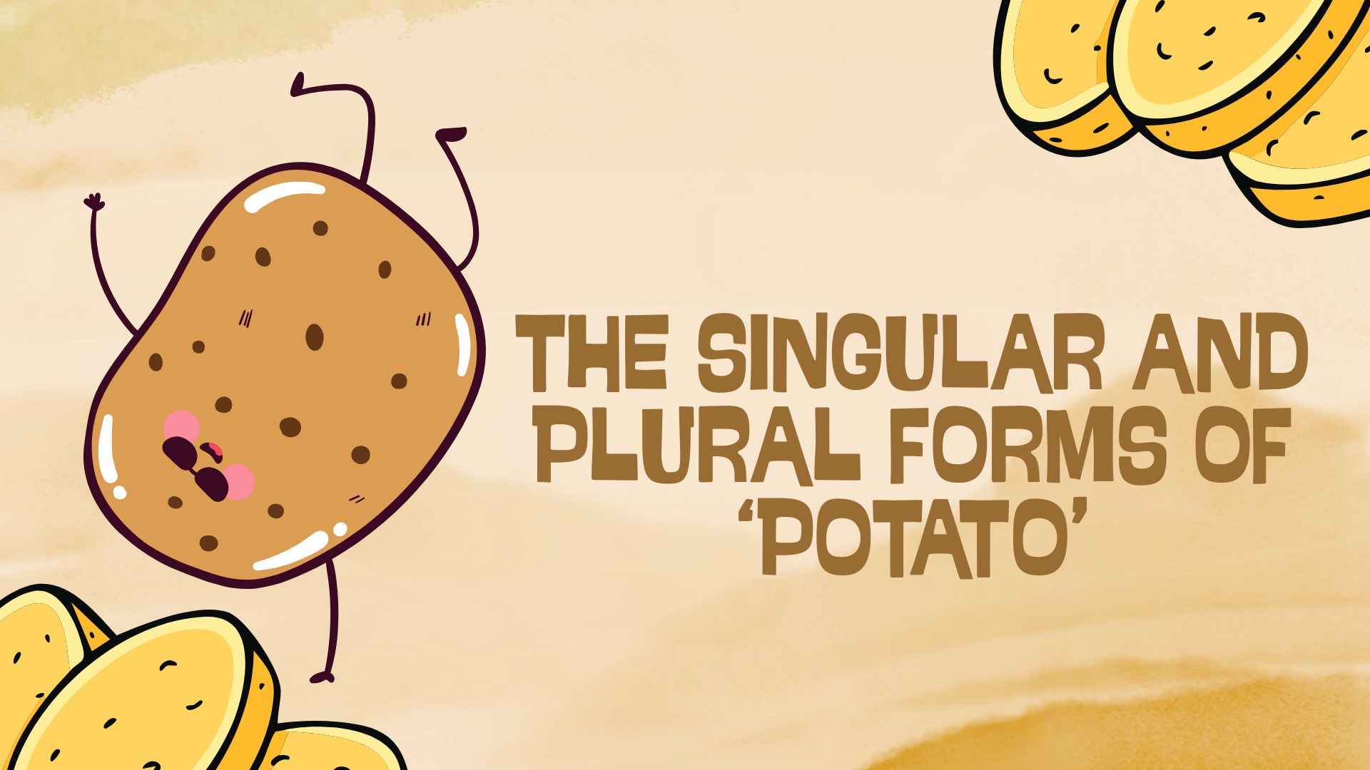 plural for potato

