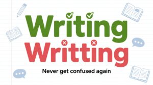 Writing or Writting
